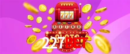 Descubra a Essência do 227Bet: Nossa História e Compromissos